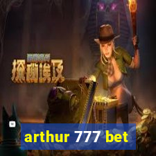 arthur 777 bet
